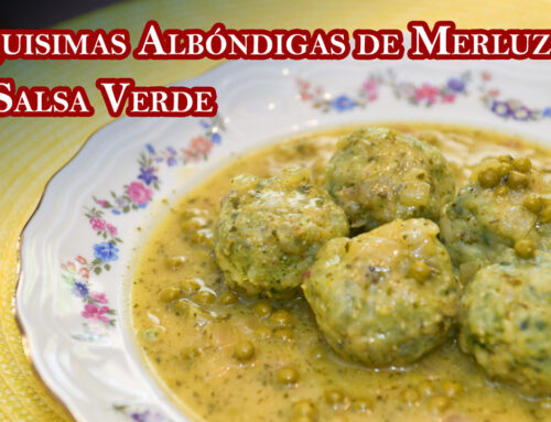 Riquísimas Albóndigas de Merluza en Salsa Verde