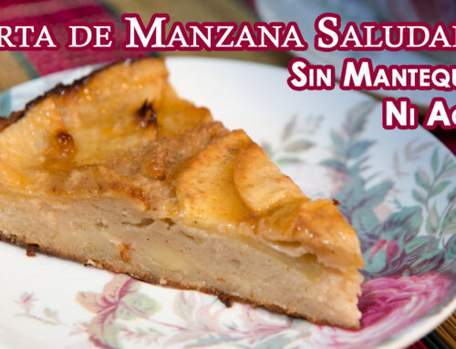 Tarta de Manzana Saludable Sin Mantequilla Ni Aceite